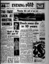 Bristol Evening Post Wednesday 08 January 1969 Page 1