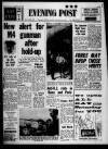 Bristol Evening Post Friday 28 February 1969 Page 1