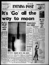 Bristol Evening Post Wednesday 16 July 1969 Page 1