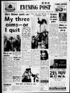 Bristol Evening Post Wednesday 06 August 1969 Page 1
