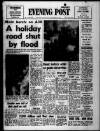 Bristol Evening Post Saturday 06 June 1970 Page 1