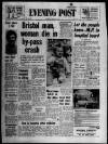 Bristol Evening Post Monday 17 May 1971 Page 1