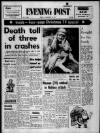 Bristol Evening Post Friday 24 December 1971 Page 1