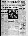 Bristol Evening Post Tuesday 08 February 1972 Page 1