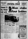 Bristol Evening Post Thursday 17 February 1972 Page 1