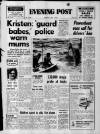 Bristol Evening Post Monday 02 July 1973 Page 1