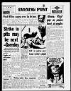 Bristol Evening Post Tuesday 22 January 1974 Page 1