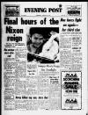 Bristol Evening Post Thursday 08 August 1974 Page 1