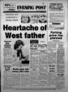 Bristol Evening Post Saturday 04 February 1984 Page 1