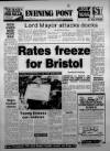 Bristol Evening Post Thursday 09 February 1984 Page 1