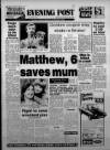 Bristol Evening Post Wednesday 15 February 1984 Page 1