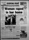 Bristol Evening Post Thursday 15 March 1984 Page 1