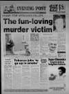 Bristol Evening Post Wednesday 14 March 1984 Page 1
