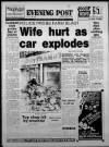 Bristol Evening Post Monday 09 April 1984 Page 1