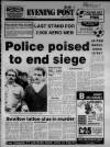 Bristol Evening Post Friday 17 August 1984 Page 1