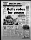 Bristol Evening Post Tuesday 25 September 1984 Page 1