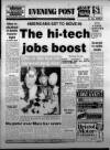 Bristol Evening Post Monday 19 November 1984 Page 1