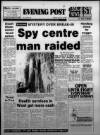 Bristol Evening Post Tuesday 15 January 1985 Page 1
