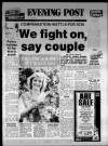 Bristol Evening Post Saturday 04 May 1985 Page 1