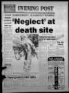 Bristol Evening Post Thursday 01 August 1985 Page 1