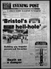Bristol Evening Post Friday 02 August 1985 Page 1