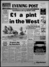Bristol Evening Post Thursday 12 September 1985 Page 1