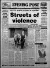 Bristol Evening Post Tuesday 24 September 1985 Page 1