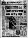 Bristol Evening Post Thursday 10 July 1986 Page 1