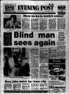 Bristol Evening Post Monday 14 July 1986 Page 1