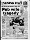 Bristol Evening Post Thursday 05 February 1987 Page 1