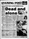 Bristol Evening Post Tuesday 17 February 1987 Page 1