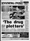 Bristol Evening Post Monday 23 February 1987 Page 1
