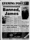 Bristol Evening Post Wednesday 05 August 1987 Page 1