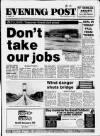 Bristol Evening Post Wednesday 06 January 1988 Page 1