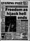 Bristol Evening Post Wednesday 20 April 1988 Page 1