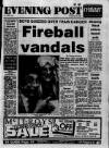 Bristol Evening Post Friday 22 April 1988 Page 1
