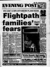 Bristol Evening Post Thursday 02 June 1988 Page 1