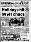 Bristol Evening Post Monday 06 June 1988 Page 1