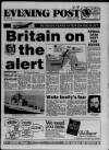Bristol Evening Post Monday 04 July 1988 Page 1