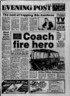 Bristol Evening Post Saturday 29 April 1989 Page 1
