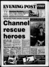 Bristol Evening Post Friday 18 August 1989 Page 1