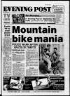 Bristol Evening Post Saturday 02 September 1989 Page 1