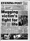 Bristol Evening Post Saturday 09 September 1989 Page 1