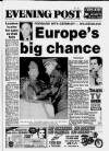 Bristol Evening Post Saturday 11 November 1989 Page 1