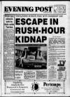 Bristol Evening Post Monday 05 March 1990 Page 1
