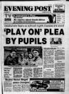 Bristol Evening Post Thursday 08 March 1990 Page 1