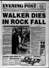 Bristol Evening Post Monday 28 May 1990 Page 1