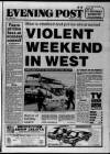 Bristol Evening Post Monday 04 June 1990 Page 1