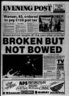 Bristol Evening Post Friday 29 June 1990 Page 1