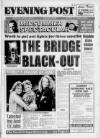 Bristol Evening Post Friday 26 June 1992 Page 1
